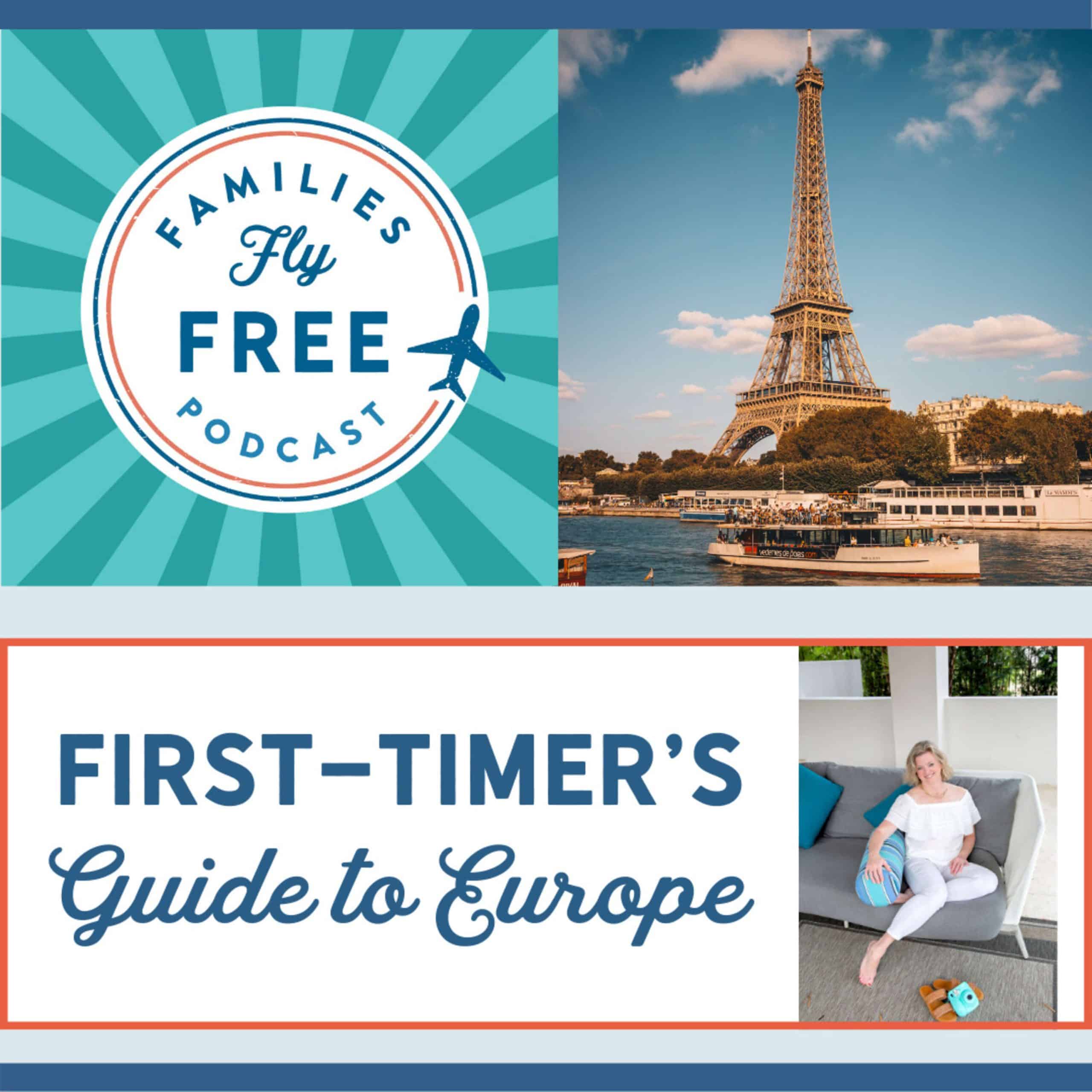 First-timer's guide to europe.