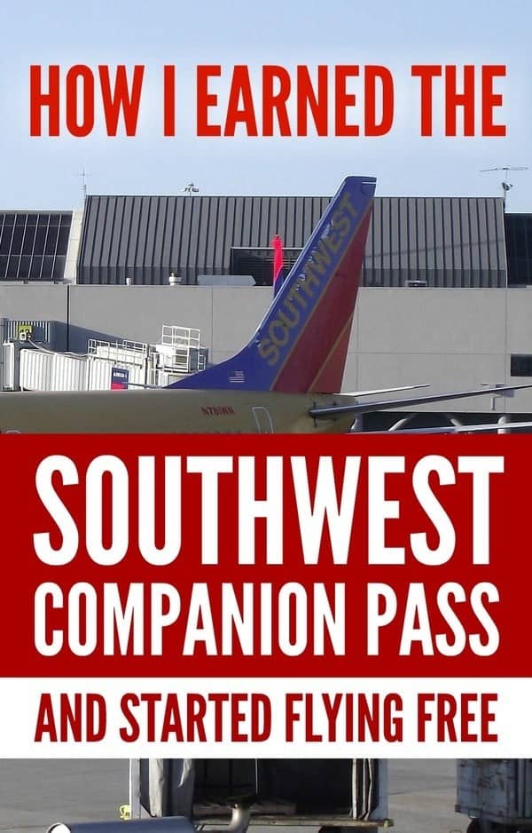 How I earned the Southwest Companion Pass & Started Flying FREE via @GotoTravelGal