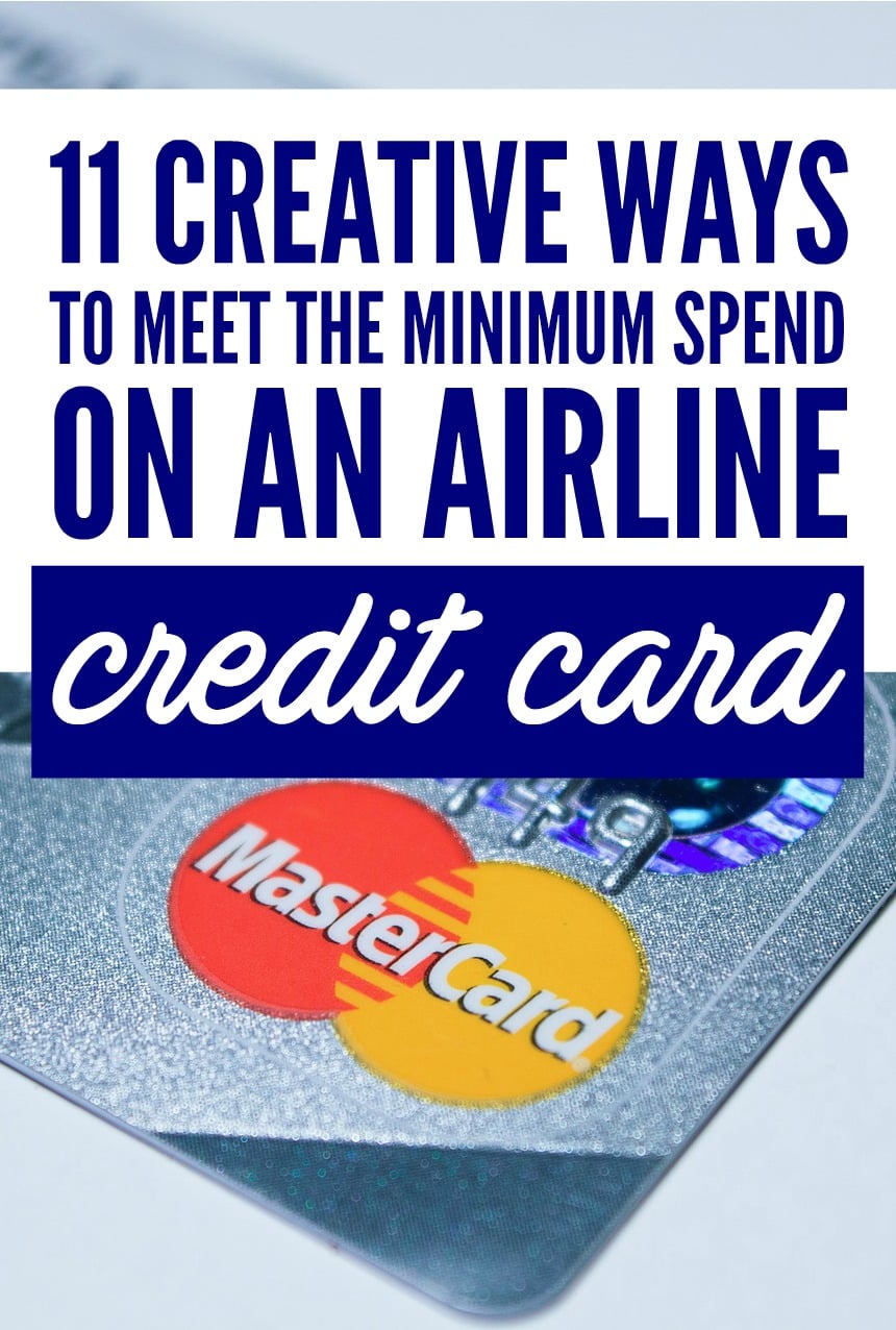 11 Ways to Meet the Minimum Spend on an Airline Credit Card via @GotoTravelGal