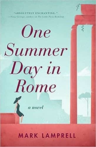 One Summer Day in Rome by Mark Lamprell