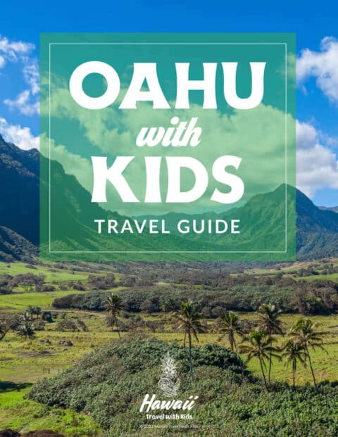 Oahu family travel guide